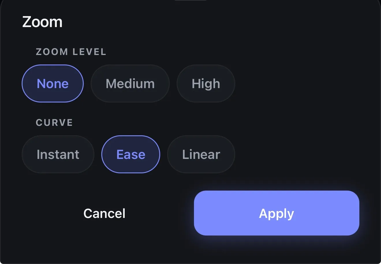 The zoom dialog: level and curve